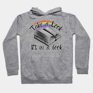 Take A Look It's In A Book Hoodie